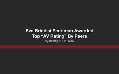 Eva Brindisi Pearlman Awarded Top “AV Rating” By Peers