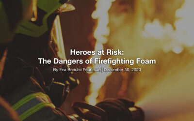 Heroes at Risk: The Dangers of Firefighting Foam