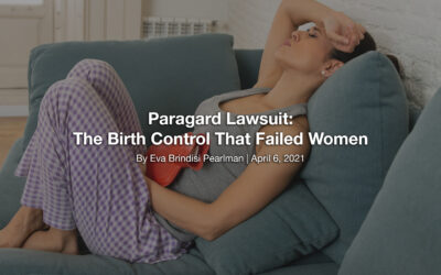 Paragard Lawsuit: The Birth Control That Failed Women
