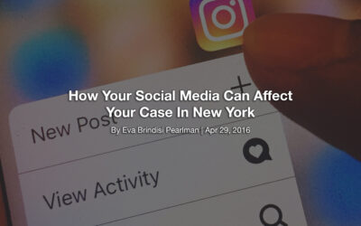 How Your Social Media Can Affect Your Case In New York