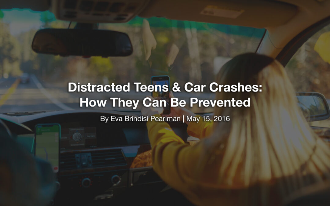 Distracted Teens & Car Crashes: How They Can Be Prevented
