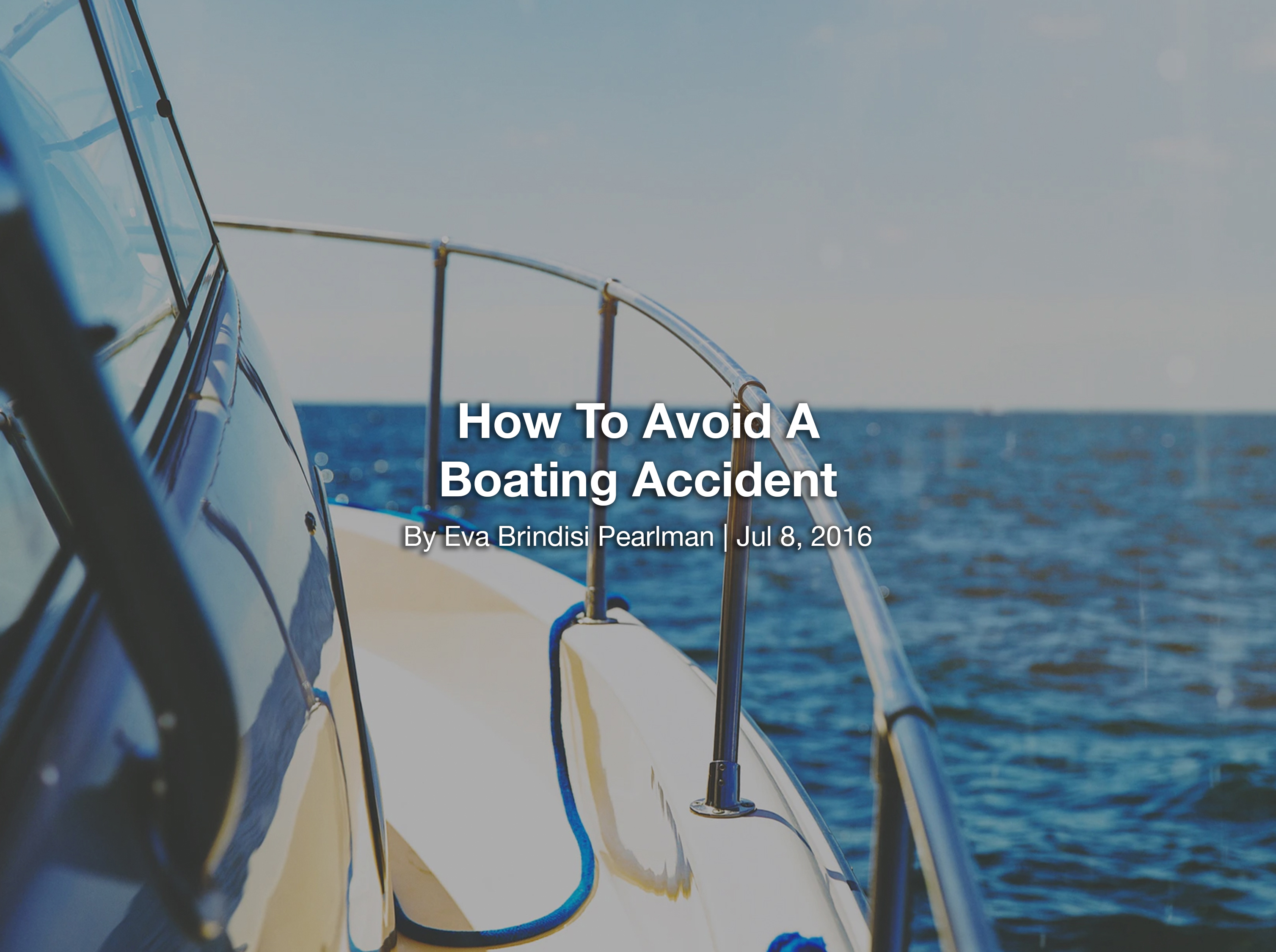 How To Avoid A Boating Accident - Utica and Syracuse Personal Injury Lawyer