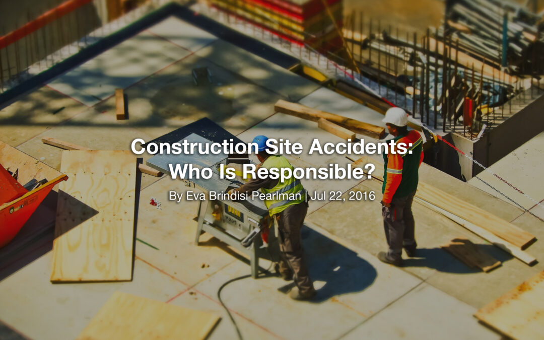 Construction Site Accidents: Who Is Responsible?
