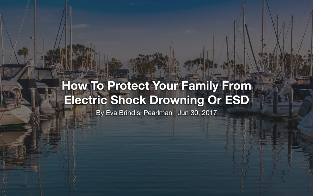 How To Protect Your Family From Electric Shock Drowning Or ESD