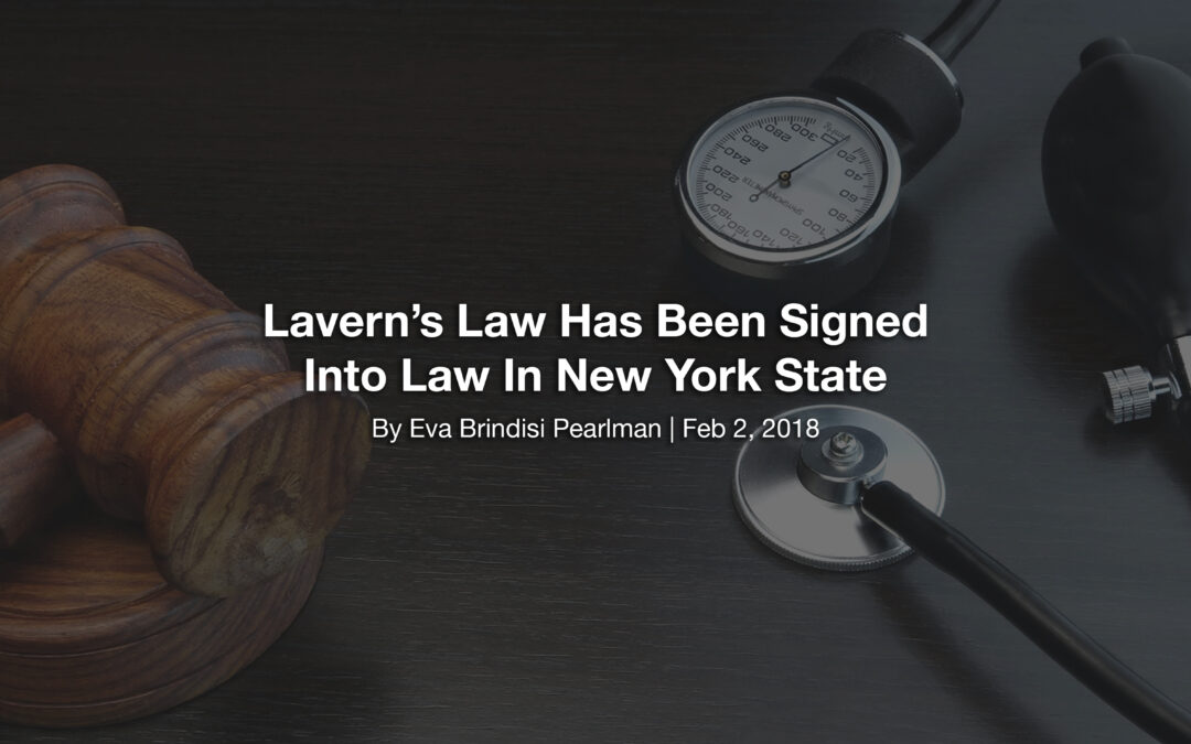 Lavern’s Law Has Been Signed Into Law In New York State